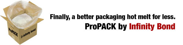 Lower your packaging hot melt cost with Infinity Bond ProPACK