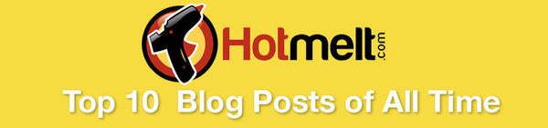 Hotmelt.com top blog posts