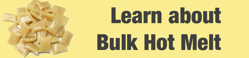 Learn about bulk hot melt