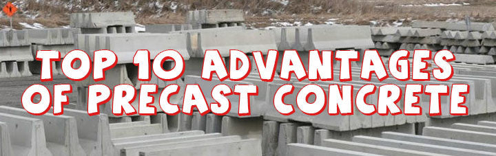 Top 10 advantages of precast concrete