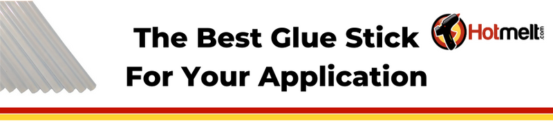 1/2" (12mm) Glue Stick Recommendations By Application